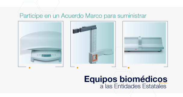 COLOMBIA COMPRA EFICIENTE ABRE LICITACIÓN PARA UN ACUERDO MARCO DE EQUIPOS BIOMÉDICOS COLOMBIA COMPRA EFICIENTE ABRE LICITACIÓN PARA UN ACUERDO MARCO DE EQUIPOS BIOMÉDICOS