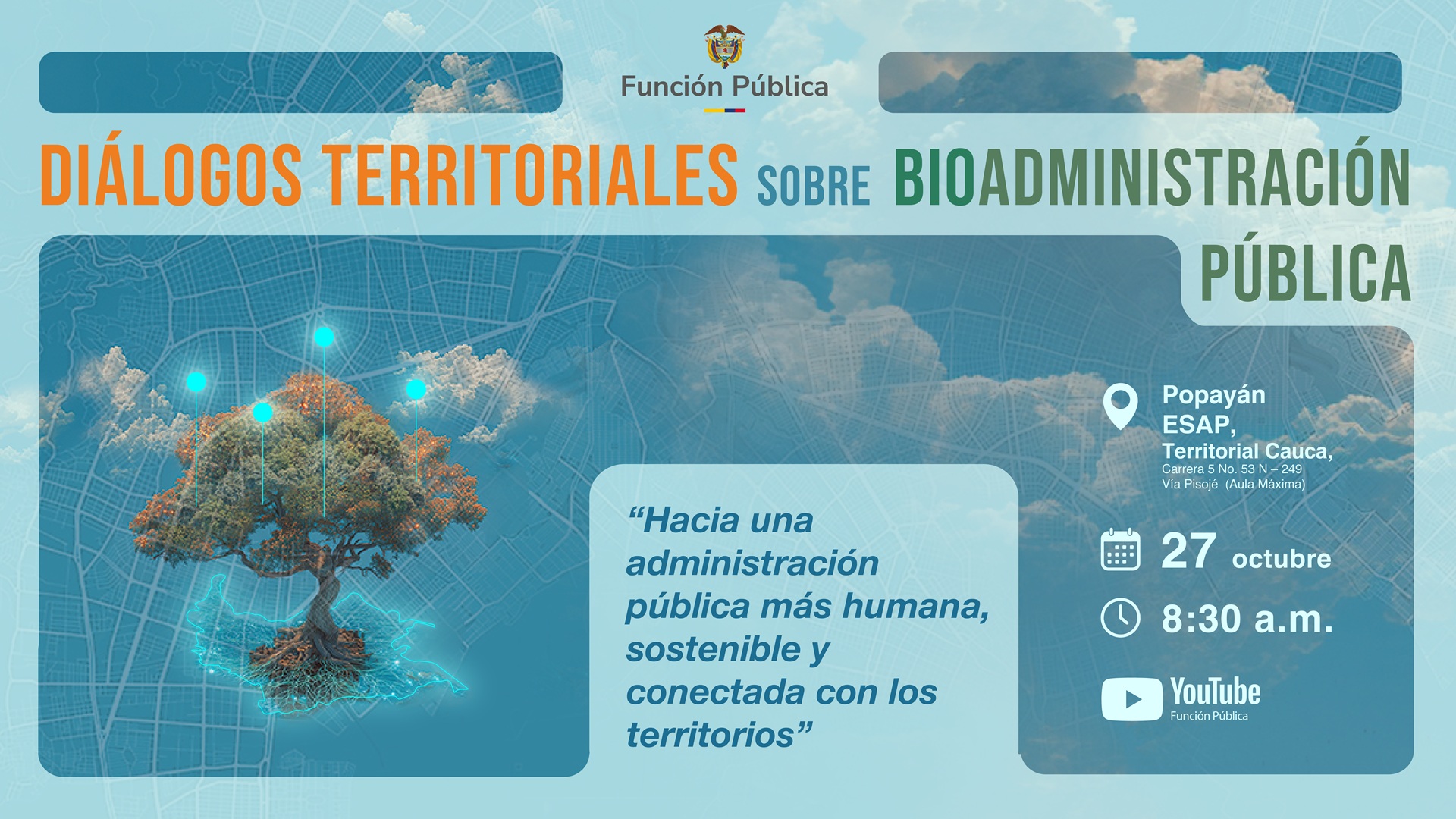Diálogos Territoriales sobre BioAdministración Pública