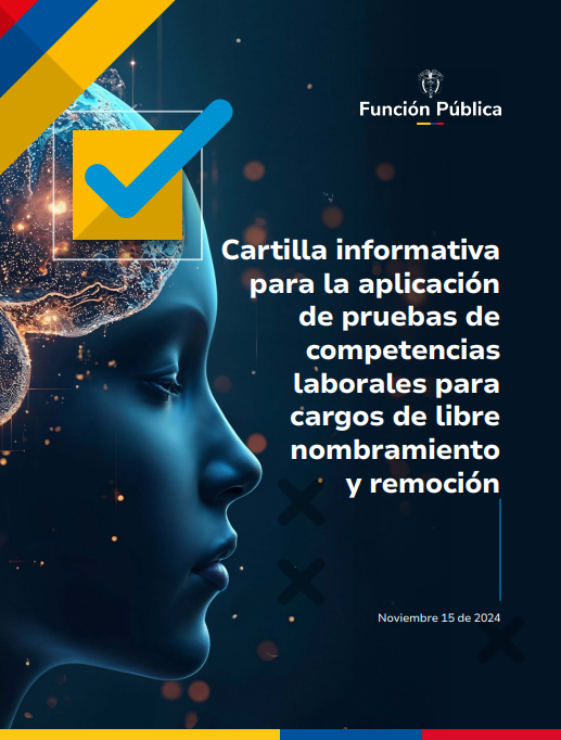 Portada publicaci n Cartilla informativa para la aplicación de pruebas de competencias laborales para cargos de libre nombramiento y remoción - Noviembre de 2024
