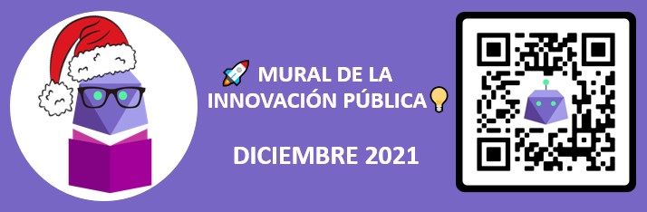 Boletín MURAL DE LA INNOVACIÓN PÚBLICA: Diciembre