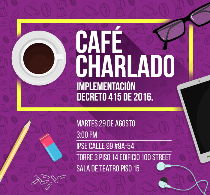 Memorias Tercer Café Charlado - Implementación Decreto 415 de 2016