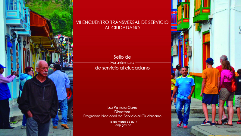 Presentación Encuentro Transversal de Servicio al Ciudadano 