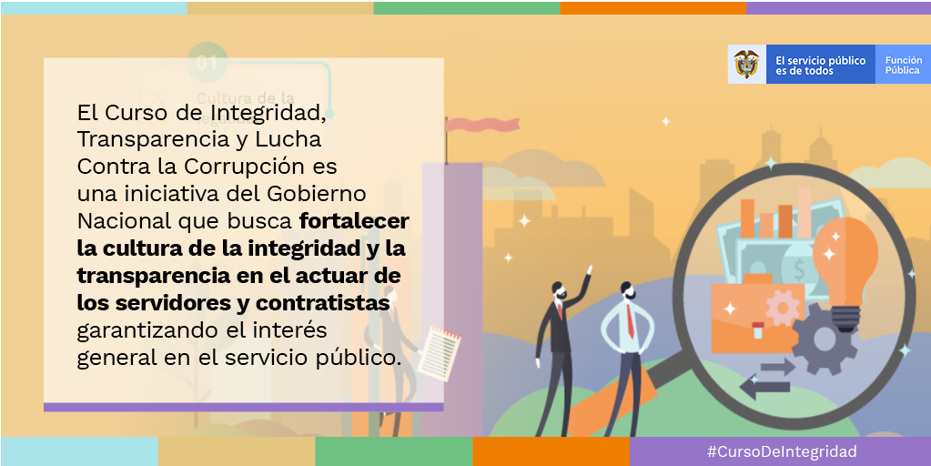 Curso Virtual de Integridad, Transparencia y Lucha contra la Corrupción.