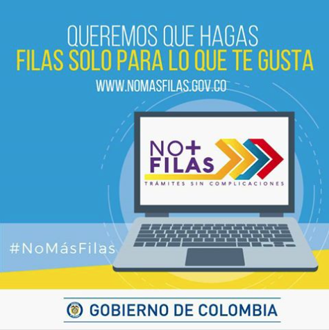 Los colombianos ya cuentan con No Más Filas
