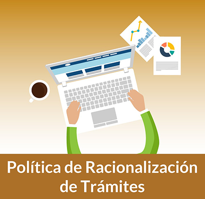 La racionalización de trámites, herramienta para mejorar la confianza de los ciudadanos en el Estado y garantizar sus derechos La racionalización de trámites, herramienta para mejorar la confianza de los ciudadanos en el Estado y garantizar sus derechos