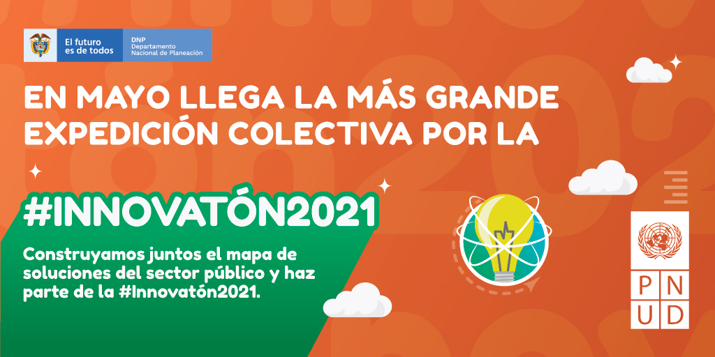 Súbete a la INNOVATÓN 2021 | Invitación del DNP para mapear grupos e iniciativas de innovación en el sector público