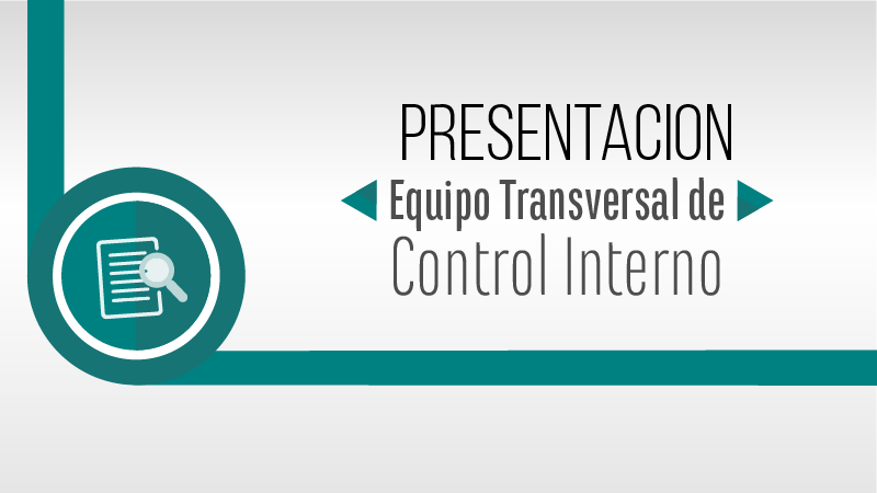 Presentación Encuentro Equipo Transversal de Control Interno