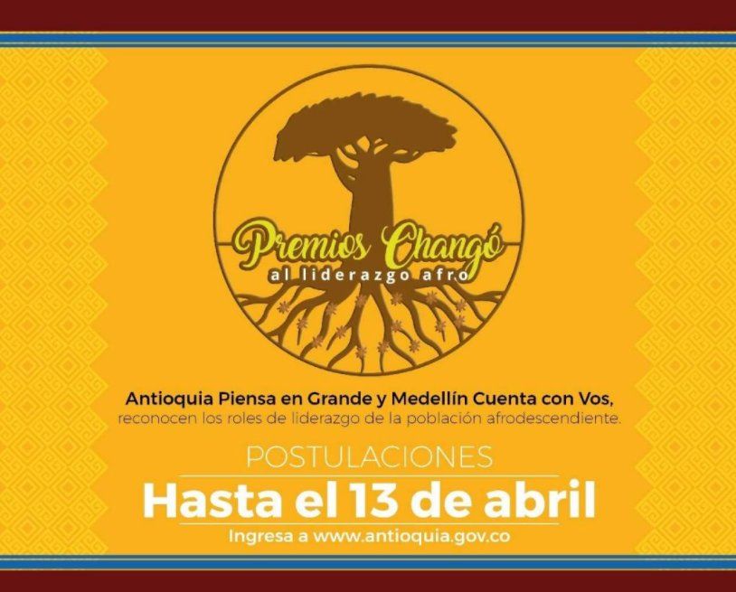La Gobernación de Antioquia y la Alcaldía de Medellín abren la convocatoria para los Premios Changó al liderazgo Afro