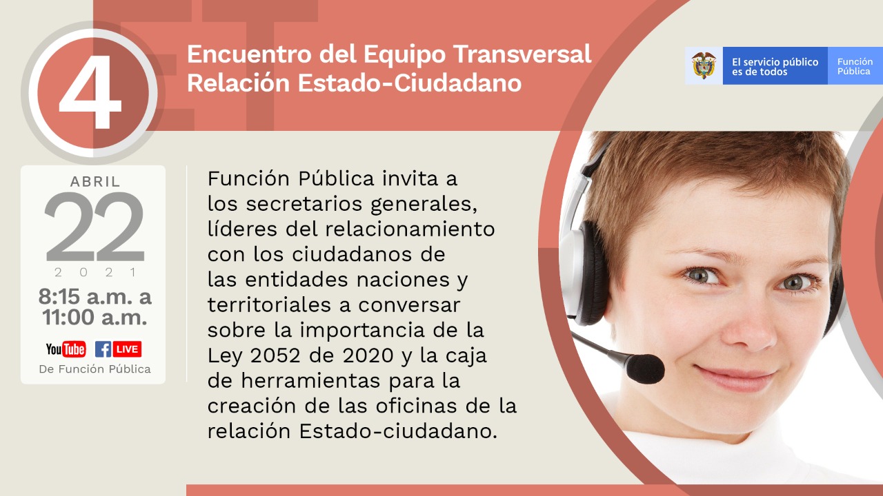 Cuarto Encuentro Equipo Transversal de Relación Estado-Ciudadano  | 22 de abril