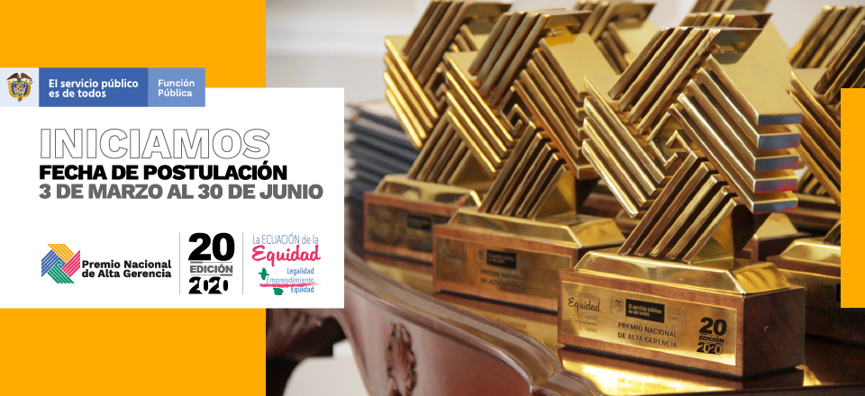 Abrimos convocatoria para el Premio Nacional de Alta Gerencia 2020, postula la experiencia de tu entidad
