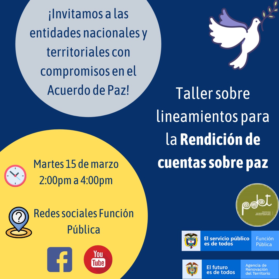 Taller sobre los lineamientos para la rendición de cuentas sobre la paz | 15 de marzo a partir de las 2:00 p.m.