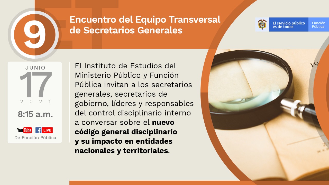 Noveno Encuentro de Equipo Transversal de Secretarios Generales | 17 de junio a partir de las 8:15 a.m. Noveno Encuentro de Equipo Transversal de Secretarios Generales | 17 de junio a partir de las 8:15 a.m.