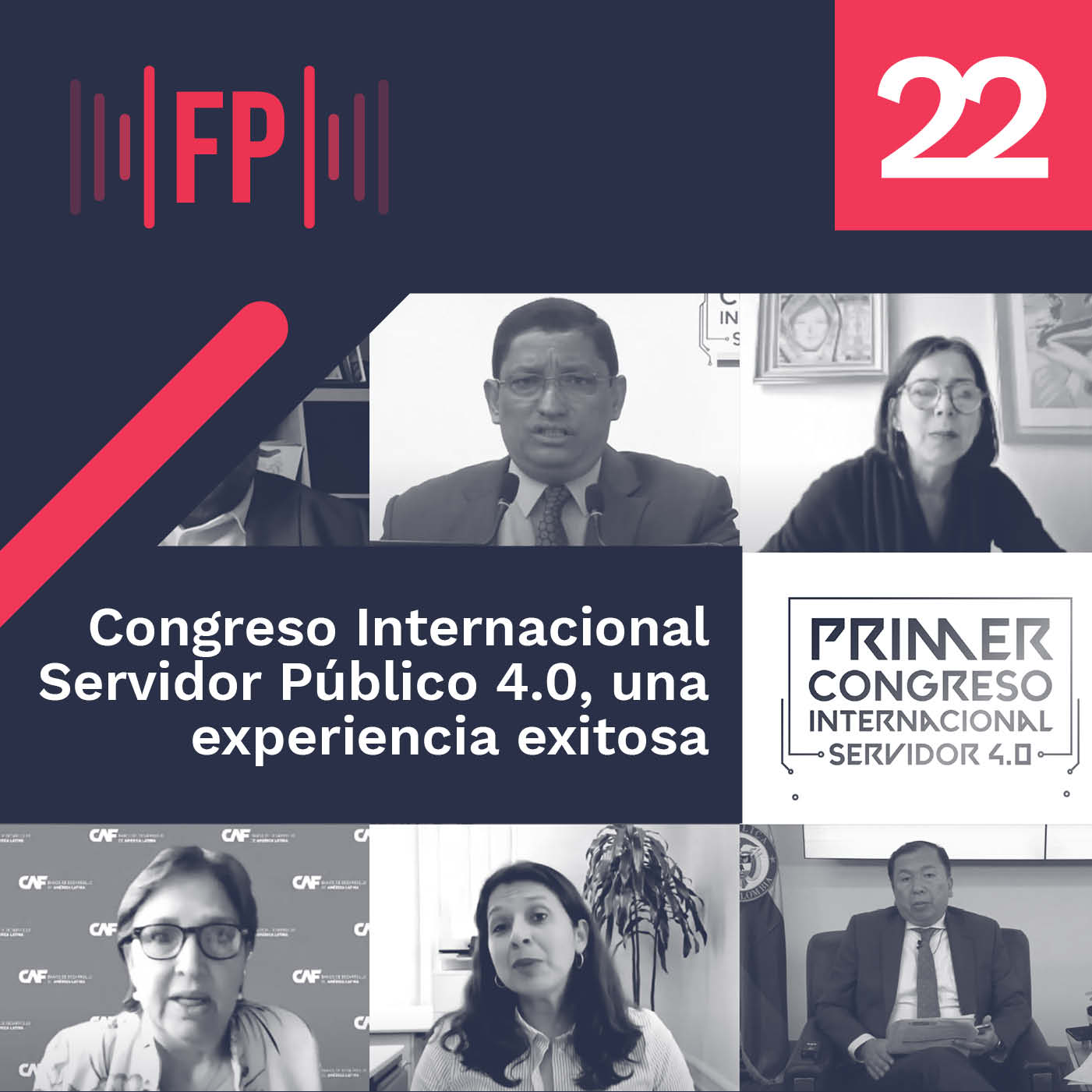Congreso Internacional Servidor Público 4.0, una experiencia exitosa